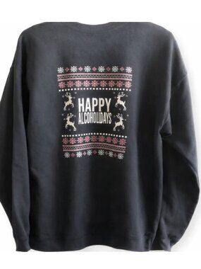 Hanes Happy Alcoholidays Ugly Christmas Sweatshirt Black Funny Crewneck | Sz M